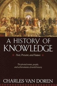 bokomslag A History of Knowledge