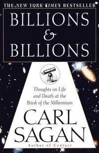 bokomslag Billions & Billions: Thoughts on Life and Death at the Brink of the Millennium