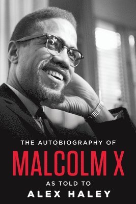 bokomslag The Autobiography of Malcolm X