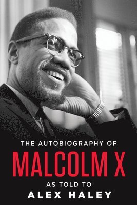 Malcolm X - The Autobiography of Malcolm X, Inbunden