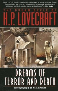 bokomslag The Dream Cycle of H. P. Lovecraft: Dreams of Terror and Death