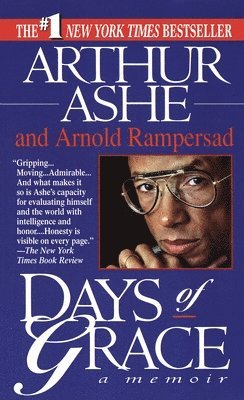 Arthur Ashe, Arnold Rampersad - Days of Grace, Pocket