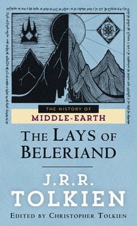 bokomslag The Lays of Beleriand