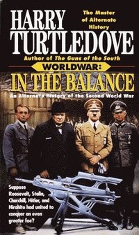 bokomslag In the Balance (Worldwar, Book One)