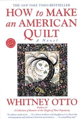 How to Make an American Quilt 1