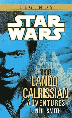 bokomslag The Lando Calrissian Adventures: Star Wars Legends