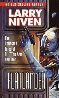 bokomslag Flatlander: The Collected Tales of Gil the Arm Hamilton