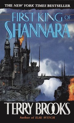bokomslag First King of Shannara