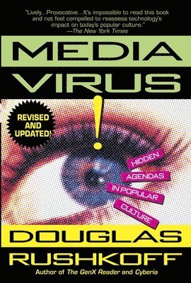 Douglas Rushkoff - Media Virus!, Häftad