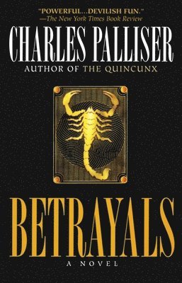 Charles Palliser - Betrayals, Häftad