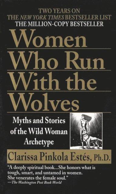 bokomslag Women Who Run with Wolves