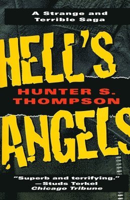 bokomslag Hell's Angels: A Strange and Terrible Saga