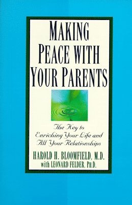bokomslag Making Peace with Your Parents