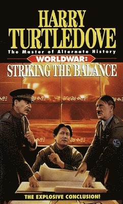 Harry Turtledove - Striking the Balance (Worldwar, Book Four), Pocket. Tillgänglighet: Lägg i varukorg