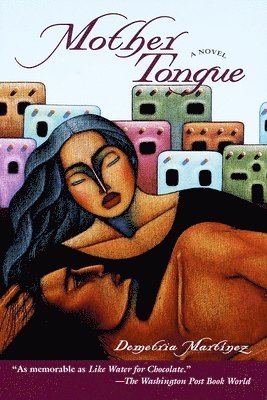 Demetria Martinez - Mother Tongue, Häftad