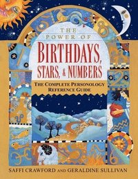 bokomslag The Power of Birthdays, Stars & Numbers