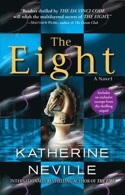 Katherine Neville - The Eight, Häftad