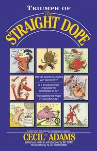bokomslag Triumph of the Straight Dope