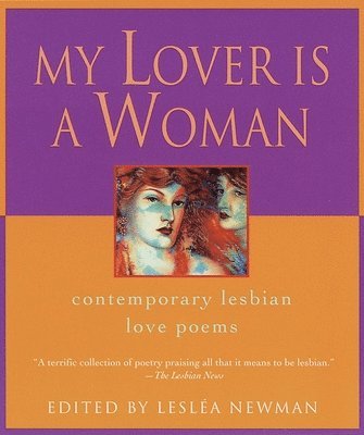 bokomslag My Lover Is a Woman: Contemporary Lesbian Love Poems
