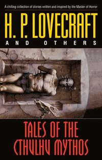 bokomslag Tales of the Cthulhu Mythos: Stories