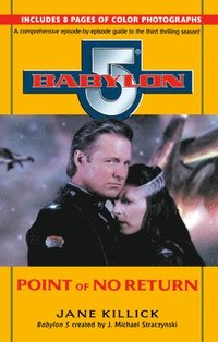 bokomslag Babylon 5: Point of No Return