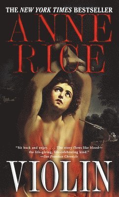 Anne Rice - Violin, Häftad