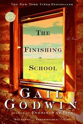 Gail Godwin - The Finishing School, Häftad