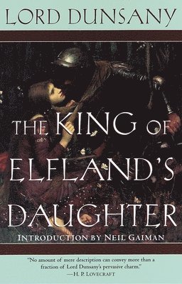 bokomslag The King of Elfland's Daughter