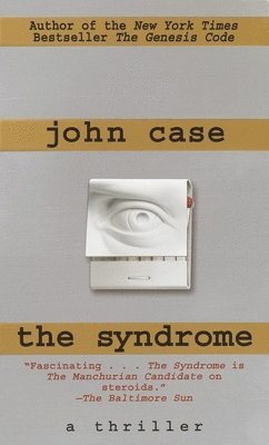 John Case - Syndrome, Häftad