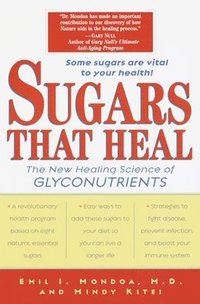 bokomslag Sugars that heal