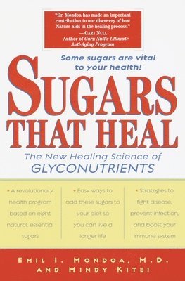 bokomslag Sugars That Heal