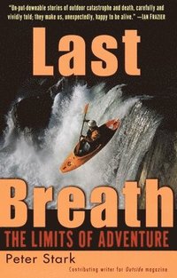 bokomslag Last Breath: The Limits of Adventure