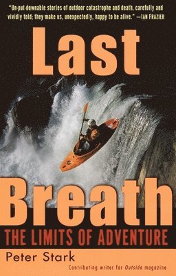 Last Breath: The Limits of Adventure 1