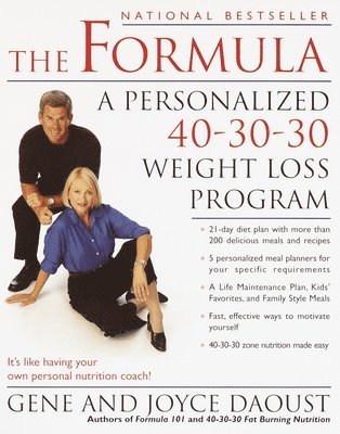 bokomslag The Formula: A Personalized 40-30-30 Fat-Burning Nutrition Program