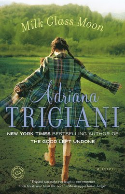 Adriana Trigiani - Milk Glass Moon, Häftad