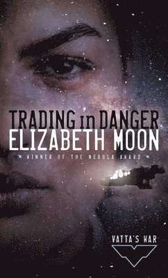 Elizabeth Moon - Trading in Danger, Pocket