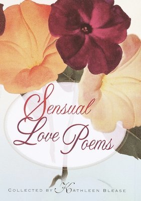 bokomslag Sensual Love Poems