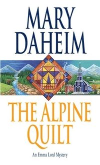 bokomslag The Alpine Quilt