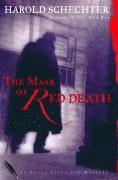 Harold Schechter - The Mask of Red Death, Inbunden