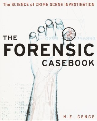 bokomslag The Forensic Casebook