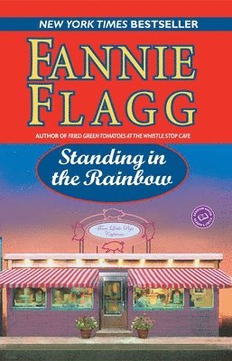 bokomslag Standing in the Rainbow: Standing in the Rainbow: A Novel