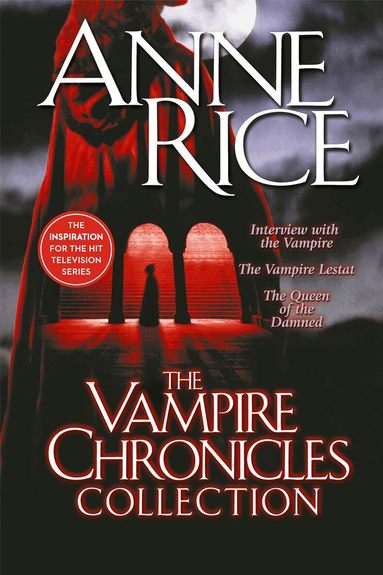 Anne Rice - The Vampire Chronicles Collection, Häftad