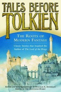 bokomslag Tales before Tolkien