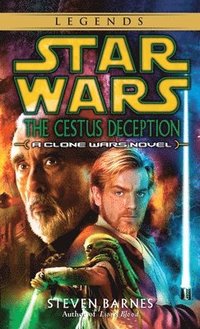 bokomslag The Cestus Deception: Star Wars Legends (Clone Wars): A Clone Wars Novel