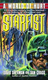 bokomslag Starfist: A World of Hurt