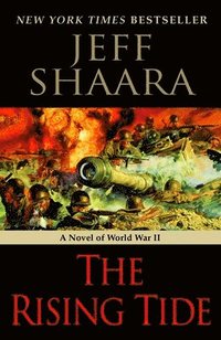 bokomslag The Rising Tide: A Novel of World War II