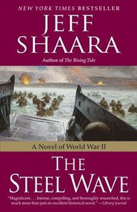 bokomslag Shaara, J: Steel Wave
