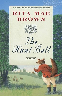 Rita Mae Brown - The Hunt Ball, Häftad