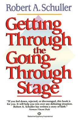 Getting Through the Going-Through Stage 1