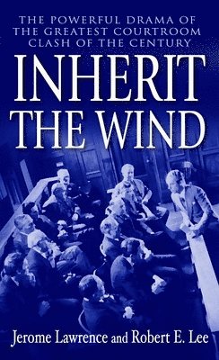 Inherit The Wind 1